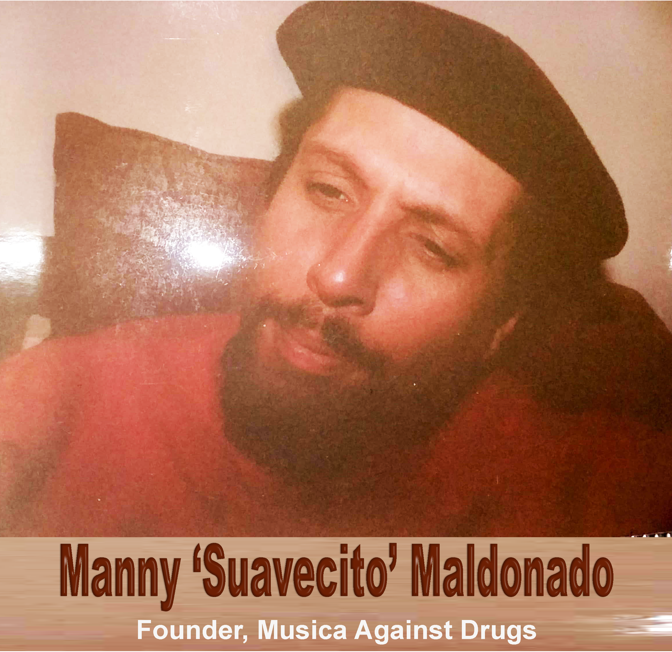 Manny "Suavecito" Maldonado